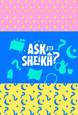 Ask The Sheikh