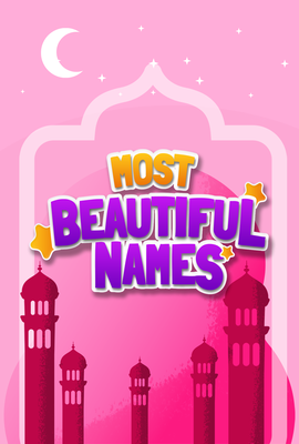 Most Beautiful Names