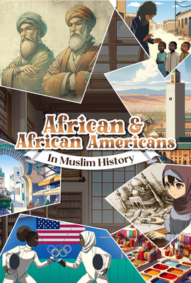 African & African American Muslims In History